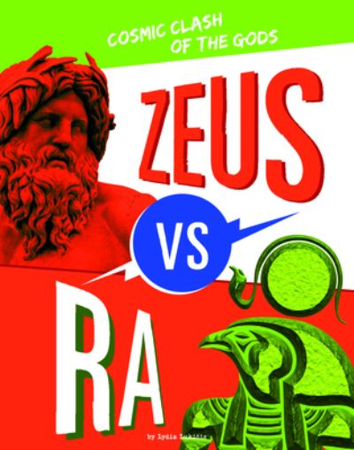 Cover for Lydia Lukidis · Zeus vs. Ra (Hardcover Book) (2022)