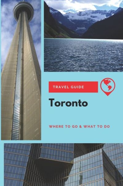 Cover for Stephanie Mason · Toronto Travel Guide (Paperback Book) (2019)