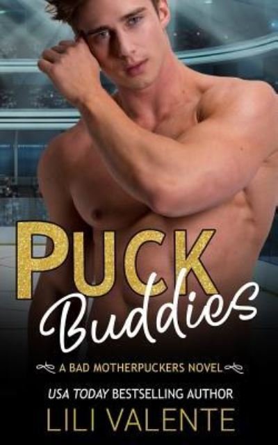 Cover for Lili Valente · Puck Buddies (Paperback Book) (2018)