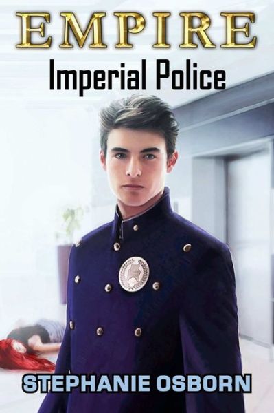 Cover for Stephanie Osborn · Empire: Imperial Police - Empire (Paperback Book) (2020)