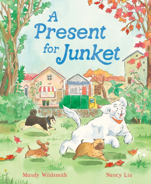 Cover for Mandy Wildsmith · A Present for Junket (Hardcover Book) (2025)