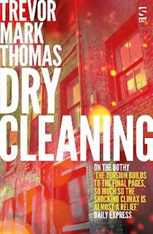 Cover for Trevor Mark Thomas · Dry Cleaning - Salt Modern Fiction (Paperback Book) (2023)