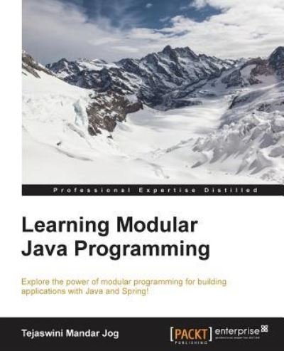 Cover for Tejaswini Mandar Jog · Learning Modular Java Programming (Taschenbuch) (2016)