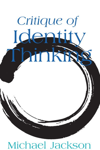 Cover for Michael Jackson · Critique of Identity Thinking (Gebundenes Buch) (2019)