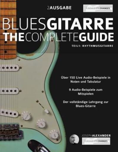 Cover for Joseph Alexander · Blues-Gitarre - The Complete Guide - Teil 1 - Rhythmusgitarre (Paperback Bog) (2019)