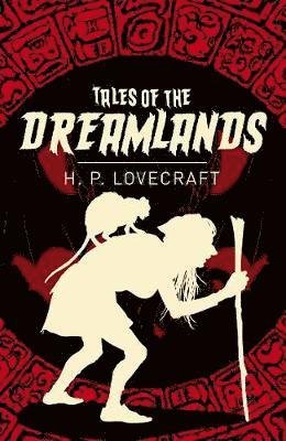 Cover for H. P. Lovecraft · Stories of the Dreamlands - Arcturus Classics (Paperback Bog) (2020)