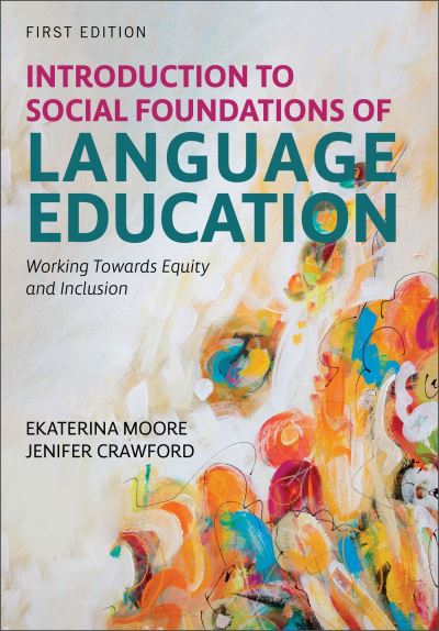 Cover for Ekaterina Moore · Introduction to Social Foundations of Language Education (Book) (2023)