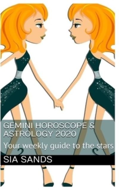 Cover for Sia Sands · Gemini Horoscope &amp; Astrology 2020 (Paperback Bog) (2019)
