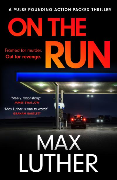 Cover for Max Luther · On The Run: A pulse-pounding action-packed thriller - Alex Drayce (Paperback Book) (2024)