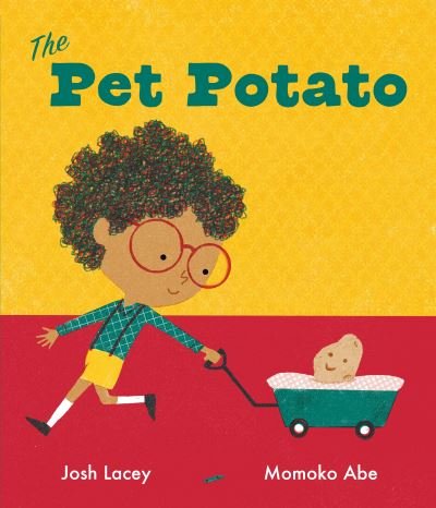 Cover for Josh Lacey · The Pet Potato (Paperback Bog) (2023)