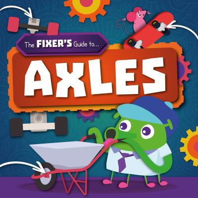 Cover for John Wood · Axles - The Fixer's Guide to (Pocketbok) (2021)