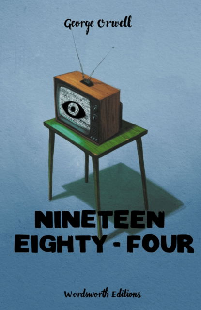 Cover for George Orwell · Nineteen Eighty-Four (Collector's Edition) - Wordsworth Collector's Editions (Gebundenes Buch) (2024)