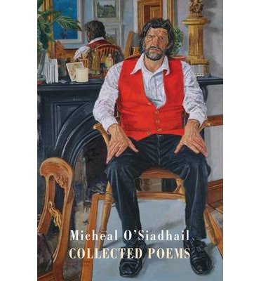 Cover for Micheal O'Siadhail · Collected Poems (Pocketbok) [International edition] (2013)