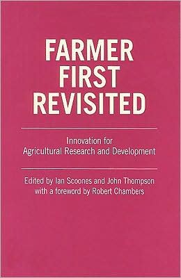 Cover for Farmer First Revisited: Innovation for agricultural research and development - Farmer First (Paperback Book) (2009)