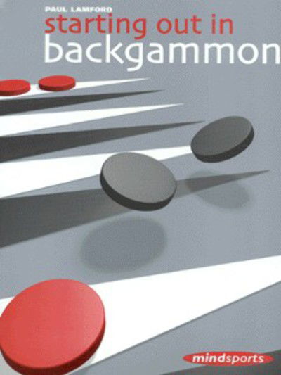 Cover for Paul Lamford · Starting Out in Backgammon (Paperback Book) [First edition] (2001)