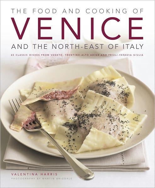 Cover for Valentina Harris · Food and Cooking of Venice and the North East of Italy (Innbunden bok) (2010)