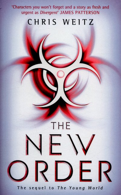 Cover for Chris Weitz · The New Order - The Young World (Paperback Bog) (2016)