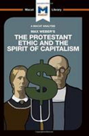 Cover for Sebastian Guzman · The Protestant Ethic and the Spirit of Capitalism - The Macat Library (Hardcover Book) (2017)