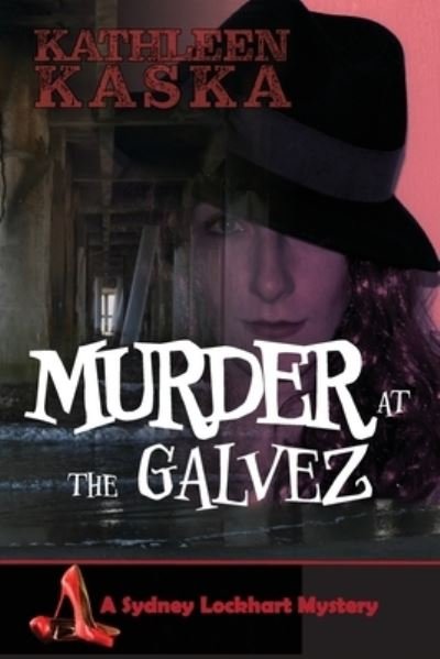 Cover for Kathleen Kaska · Murder at the Galvez (Pocketbok) (2021)