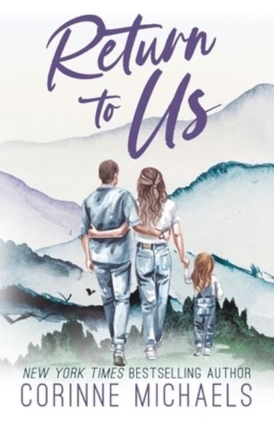 Return to Us - Special Edition - Corinne Michaels - Books - Baae Inc. - 9781942834823 - February 16, 2022