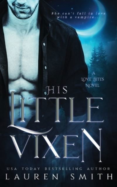 Cover for Lauren Smith · His Little Vixen (Paperback Book) (2020)