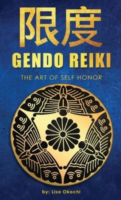 Cover for Lisa Okochi · Gendo Reiki (Hardcover Book) (2020)
