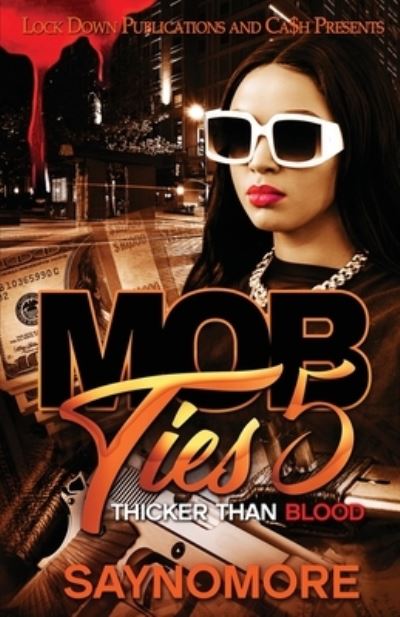 Cover for Saynomore · Mob Ties 5 (Paperback Book) (2022)