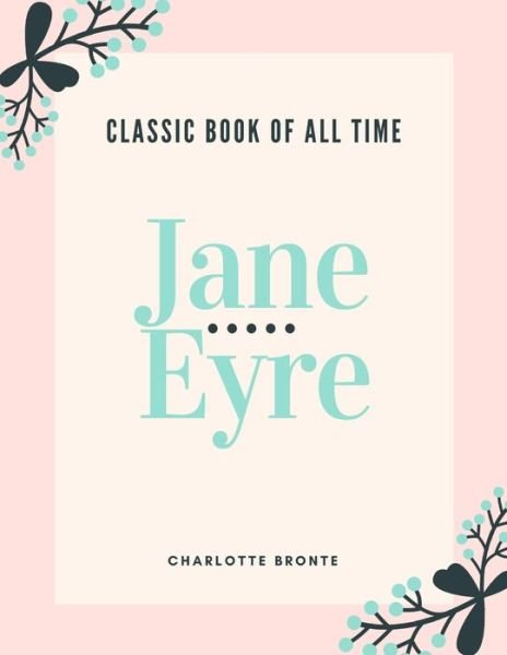 Cover for Charlotte Bronte · Jane Eyre (Paperback Book) (2017)