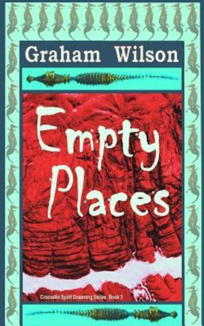 Cover for Dr Graham Wilson · Empty Places (Paperback Book) (2017)