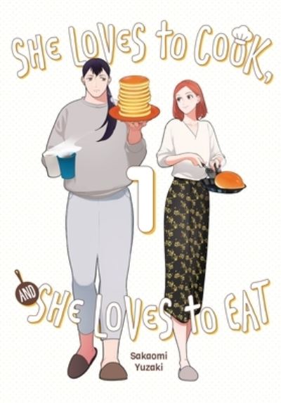 Cover for Caleb Cook · She Loves to Cook, and She Loves to Eat, Vol. 1 (Taschenbuch) (2022)