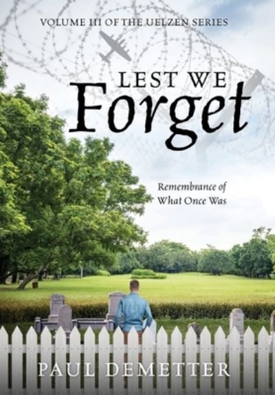 Cover for Paul Demetter · Lest We Forget (Book) (2023)