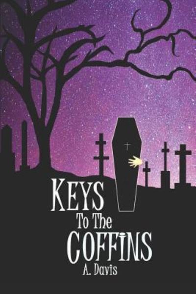 Cover for A Davis · Keys to the Coffins (Paperback Book) (2018)