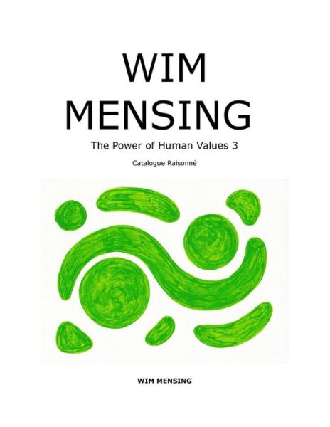 Cover for Wim Mensing · WIM MENSING The Power of Human Values 3 (Paperback Book) (2017)