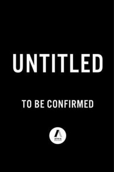Cover for To Be Confirmed Atria · Untitled RG (Hardcover bog) (2022)
