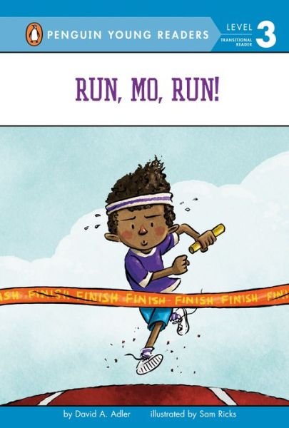 Run, Mo, Run! - Mo Jackson - David A. Adler - Książki - Penguin Young Readers Group - 9781984836823 - 3 listopada 2020