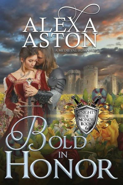 Cover for Alexa Aston · Bold in Honor (Paperback Book) (2018)