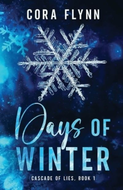 Cover for Cora Flynn · Days of Winter - Cascade of Lies (Paperback Book) (2023)