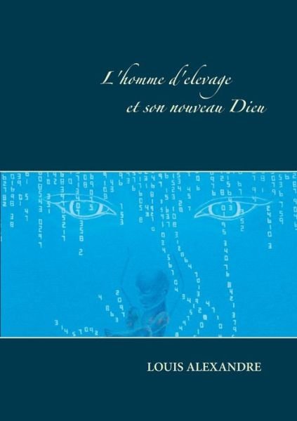 Cover for Alexandre · L'homme d'élevage et son nouv (Book) (2020)