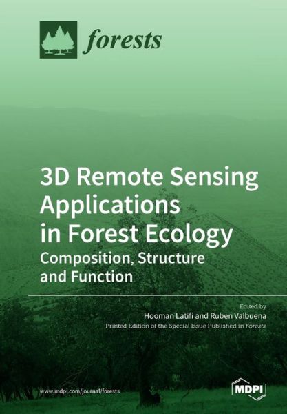 Cover for Hooman Latifi · 3D Remote Sensing Applications in Forest Ecology (Paperback Book) (2019)