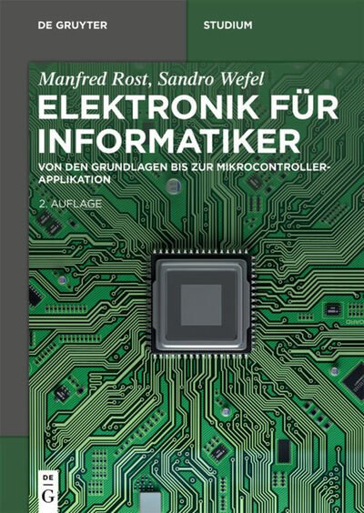 Cover for Rost · Elektronik für Informatiker (Buch) (2021)
