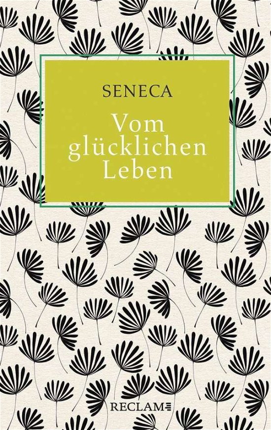 Cover for Seneca · Vom glücklichen Leben (Bog)