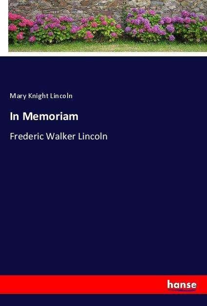 Cover for Lincoln · In Memoriam (Book)