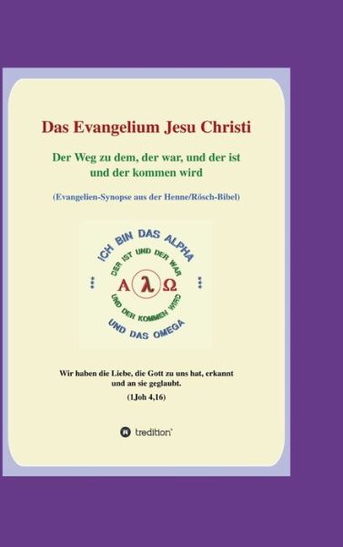 Cover for Georg P Loczewski · Das Evangelium Jesu Christi (Hardcover Book) (2021)