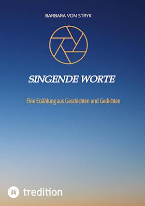 Cover for Barbara von Stryk · Singende Worte (Book) (2021)