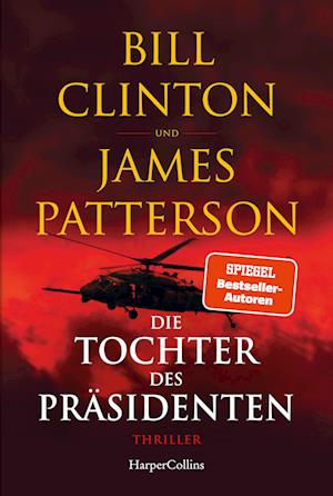 Cover for Bill Clinton · Die Tochter des Präsidenten (Book) (2022)