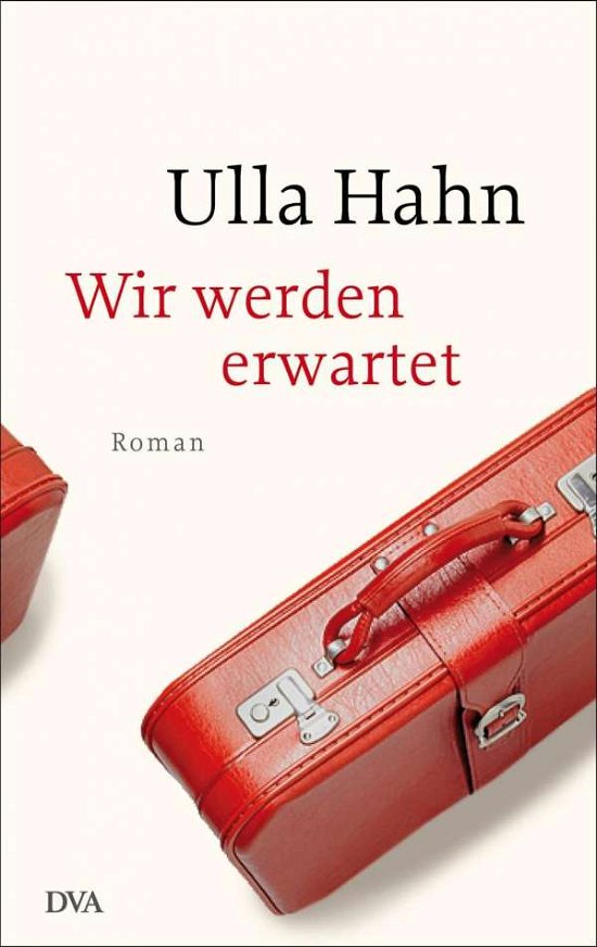 Cover for Hahn · Wir werden erwartet (Buch)