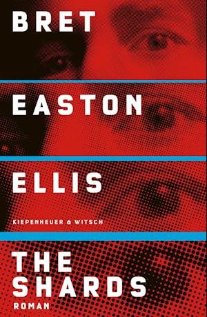 Cover for Bret Easton Ellis · The Shards (Bog) (2023)