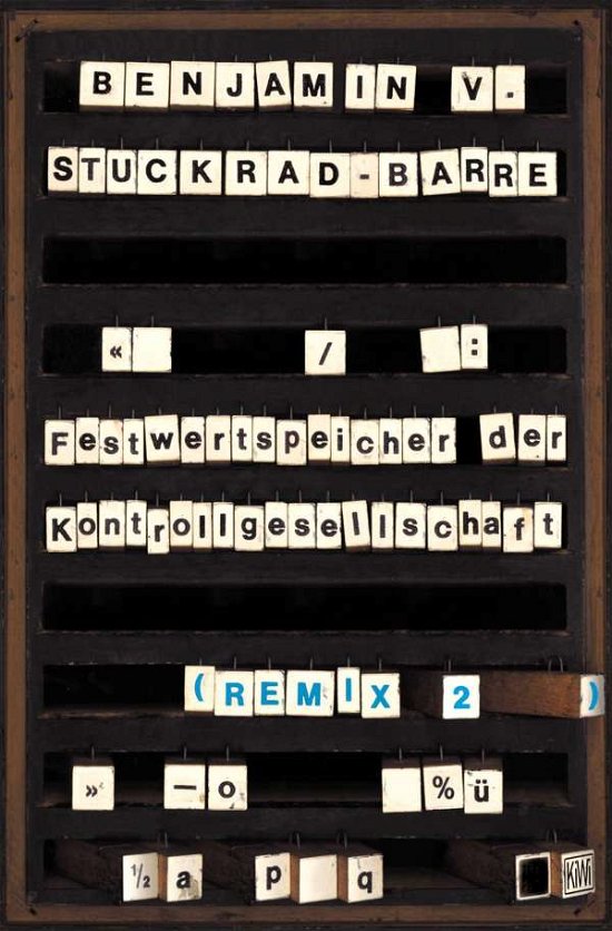 Remix 2. - Benjamin von Stuckrad-Barre - Books - Kiepenheuer & Witsch GmbH - 9783462033823 - May 31, 2004