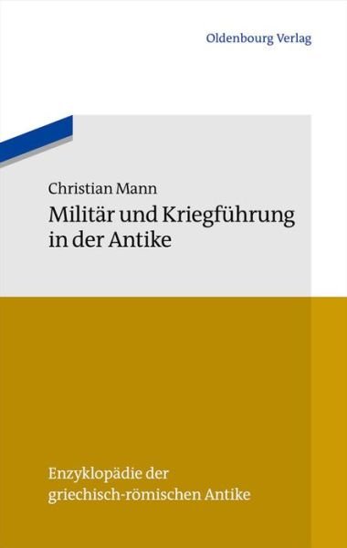 Cover for Mann · Militär und Kriegführung in der An (Bog) (2013)