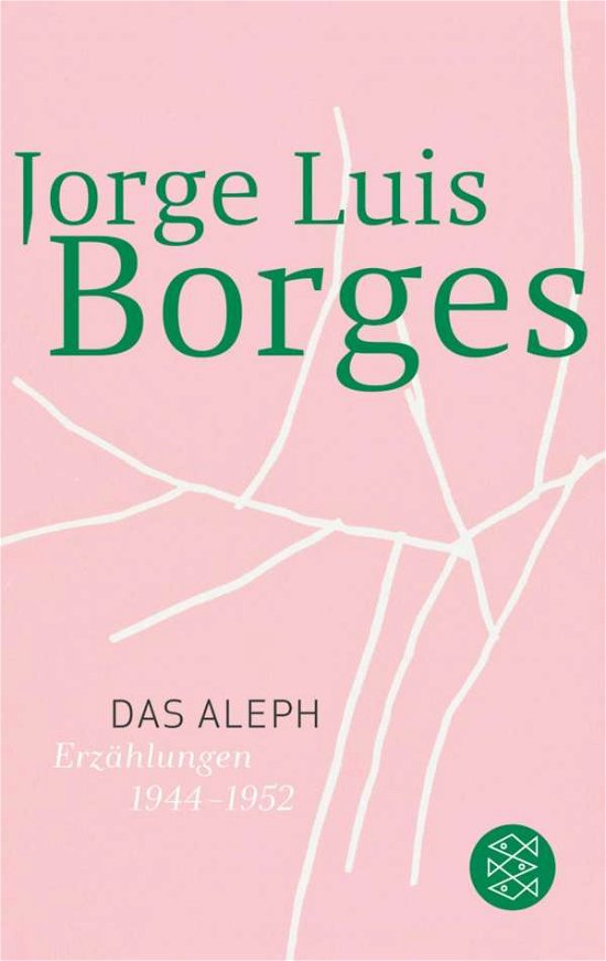 Cover for Jorge Luis Borges · Fischer TB.10582 Borges:Aleph (Book)